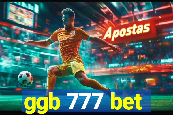 ggb 777 bet